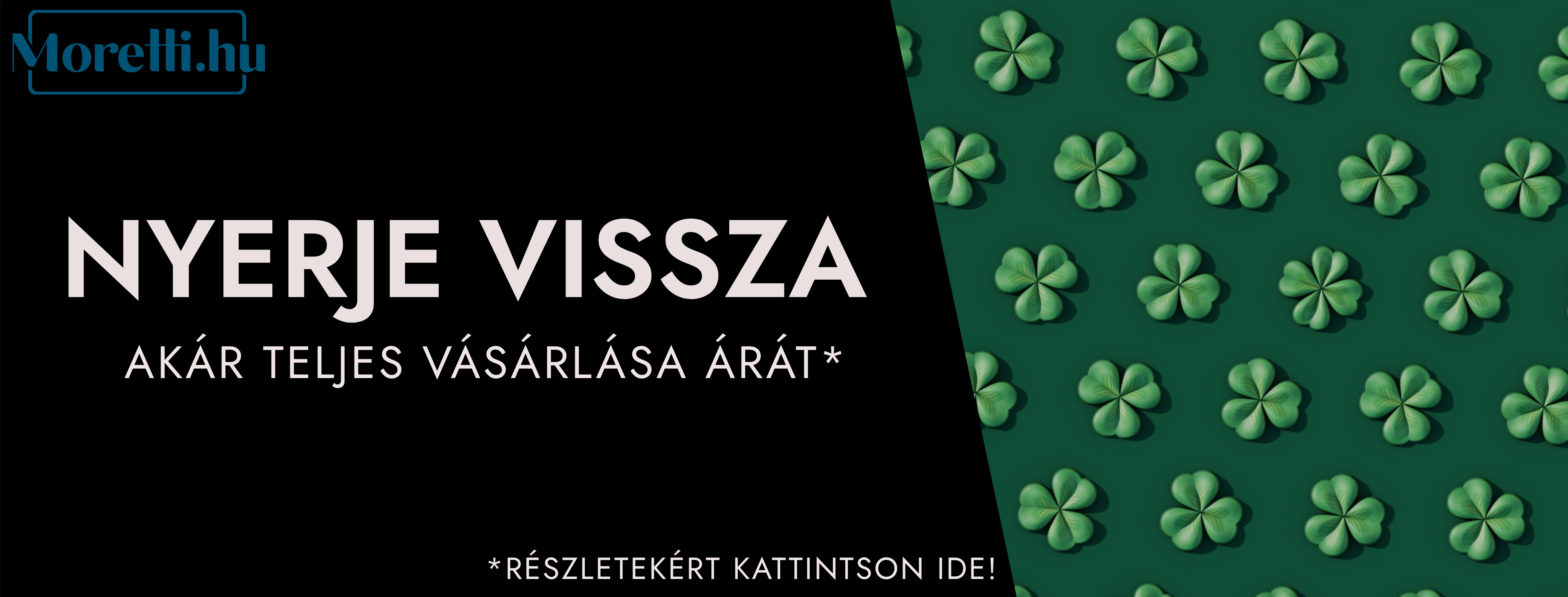 Nyerje vissza akár teljes vásárlása árát